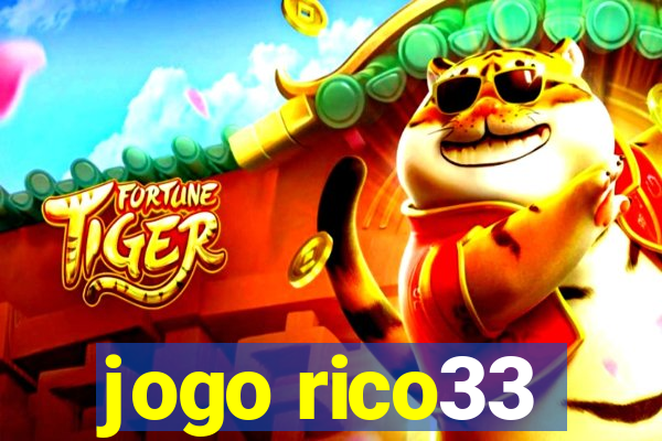 jogo rico33